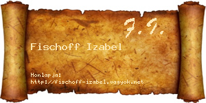Fischoff Izabel névjegykártya